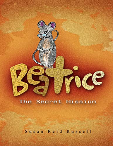 Beatrice: The Secret Mission