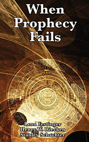 Leon Festinger When Prophecy Fails