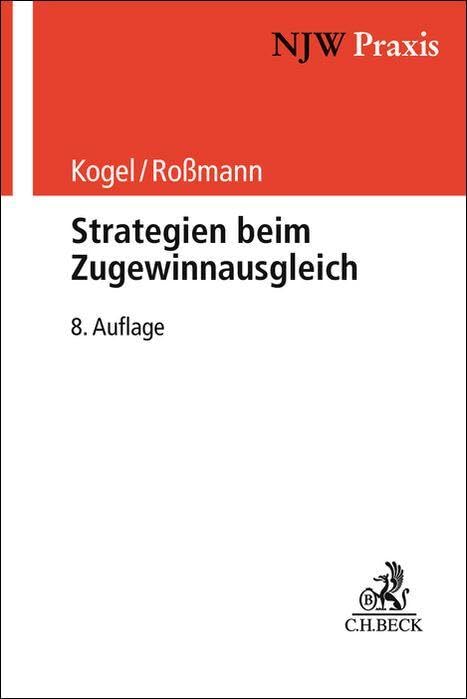 Strategien beim Zugewinnausgleich (NJW-Praxis)
