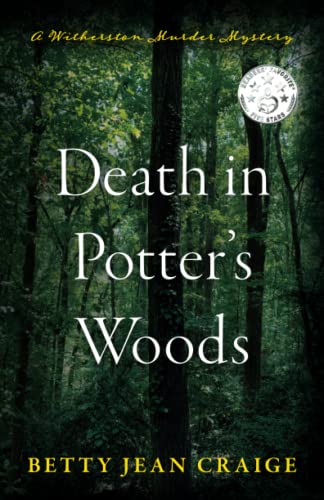 Death in Potter's Woods: A Witherston Murder Mystery (Witherston Murder Mysteries)