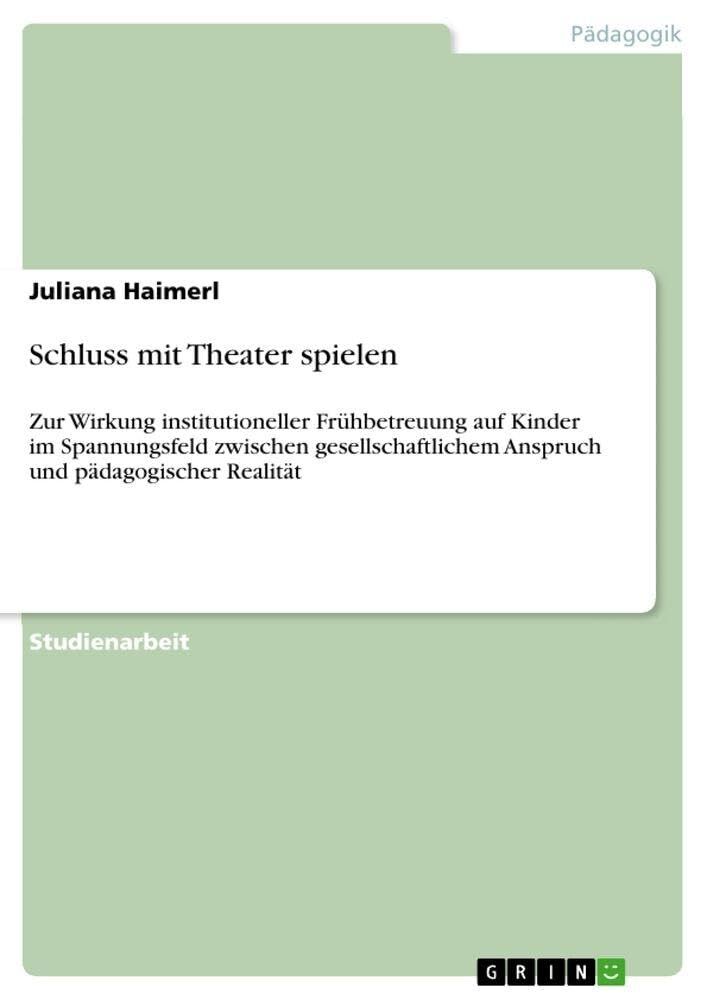 Schluss mit Theater spielen