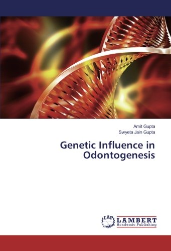 Genetic Influence in Odontogenesis