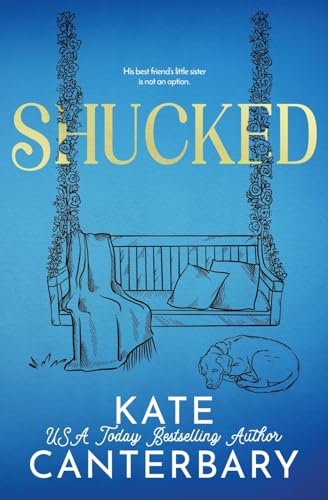 Kate Canterbary Shucked (The Loew Brothers, Band 1)