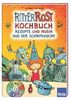 Ritter Rost Kochbuch. Rezepte und Musik aus der Schrottküche. Mit Audio-CD.