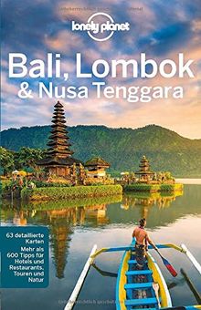 Lonely Planet Reiseführer Bali, Lombok & Nusa Tenggara (Lonely Planet Reiseführer Deutsch)