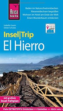 Reise Know-How InselTrip El Hierro: Reiseführer mit Insel-Faltplan und kostenloser Web-App