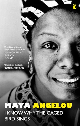 Angelou, Dr Maya I Know Why The Caged Bird Sings, The Internationally Bestselling Classic (Vmc)