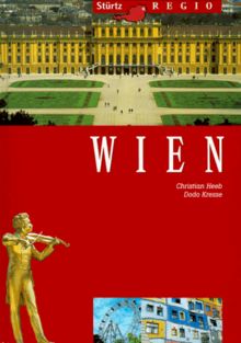 WIEN - 72 Seiten mit über 100 Bildern + 4 Postkarten aus der Region - Original STÜRTZ-Regio