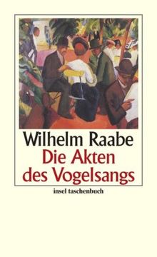 Die Akten des Vogelsangs (insel taschenbuch)