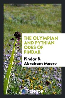 The Olympian and Pythian odes of Pindar
