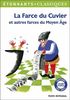 La Farce du cuvier et autres farces du Moyen Age