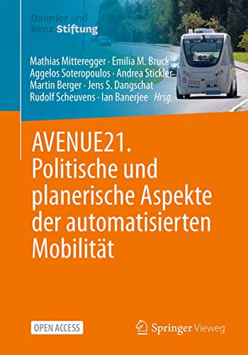AVENUE21. Politische und planerische Aspekte der automatisierten Mobilität