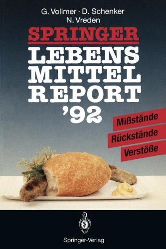 Springer Lebensmittelreport '92: Mißstände · Rückstände · Verstöße