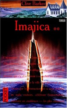 Imajica, Tome 2 (Terreur)