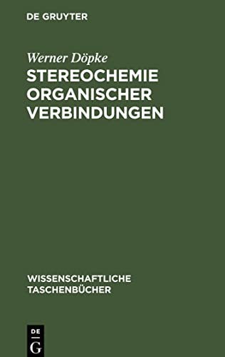 Stereochemie organischer Verbindungen