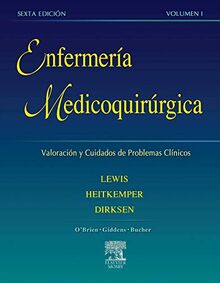 Enfermería medicoquirúrgica : valoración y cuidados de problemas clínicos