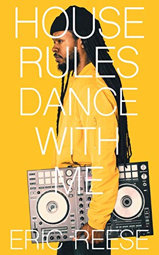 Eric Reese House Rules, Dance With Me
