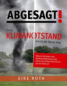 Abgesagt! Dem Klimanotstand bricht die Basis weg