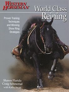 World Class Reining