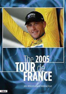 The 2005 Tour de France: The Last Chapter of the Armstrong Era