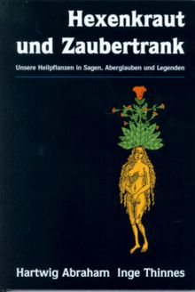 Hexenkraut und Zaubertrank