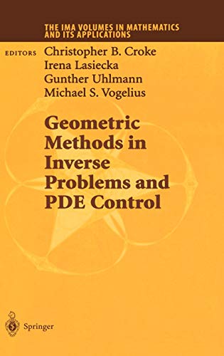 Geometric Methods in Inverse Problems and PDE Control (The IMA Volumes in Mathematics and its Applications, 137, Band 137)
