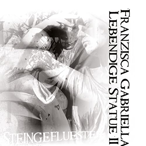 Lebendige Statue II: Steingeflüster - Equal in dignity - Das Dunkle lässt uns spüren, das Helle nie vergehen. Der Stein kann flüstern, was die Ewigkeit verspricht. In medias res. (Horaz)