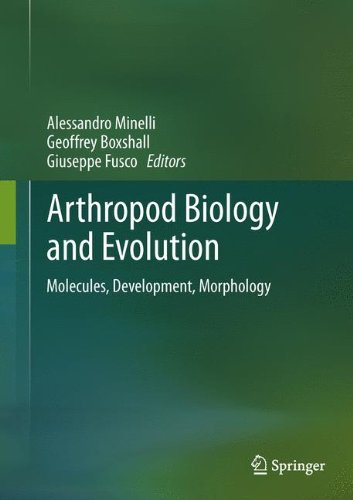 Arthropod Biology and Evolution: Molecules, Development, Morphology