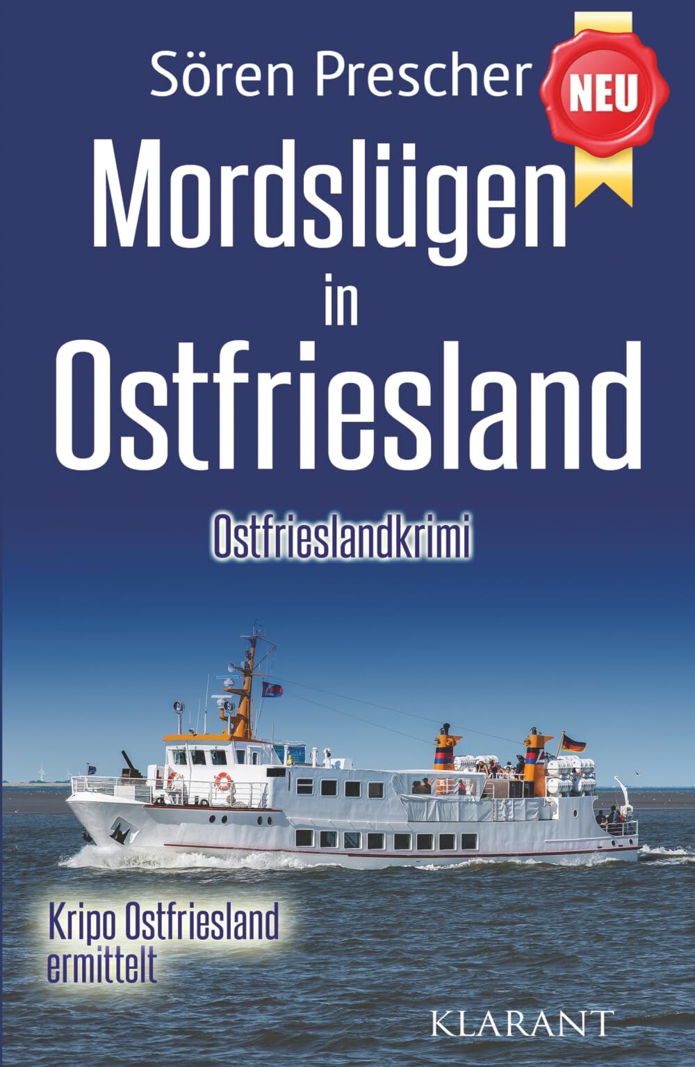 Mordslügen in Ostfriesland. Ostfrieslandkrimi - Küstenkrimi - Nordseekrimi