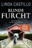 Blinde Furcht: Thriller (Kate Burkholder ermittelt, Band 13)