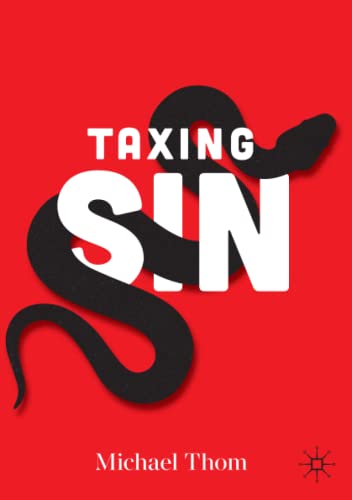 Taxing Sin - Michael Thom Kartoniert (TB)