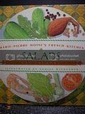 Salads: Les Salades (Marie-Pierre Moine's French Kitchen)