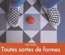 Toutes sortes de formes