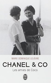 Chanel & Co : les amies de Coco : biographie