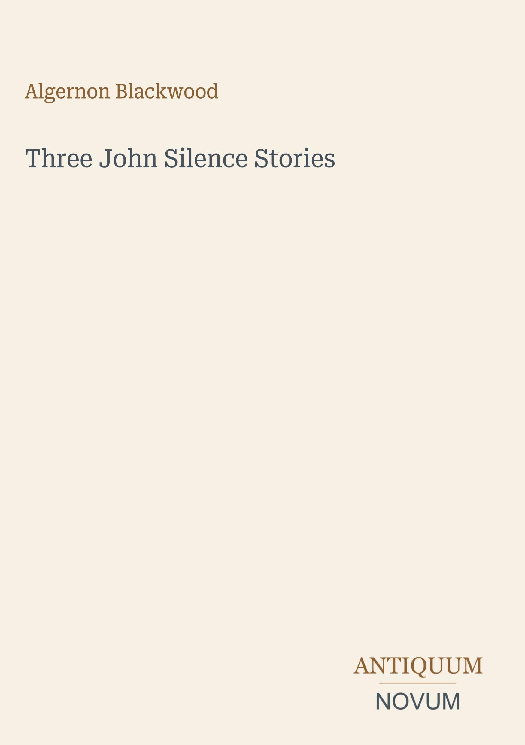 Three John Silence Stories