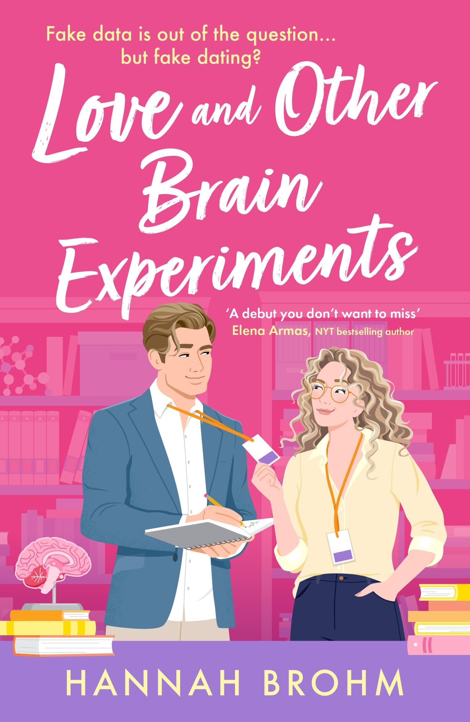 Brohm, Hannah: Love and Other Brain Experiments