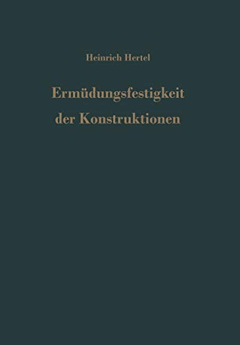 Ermüdungsfestigkeit der Konstruktionen