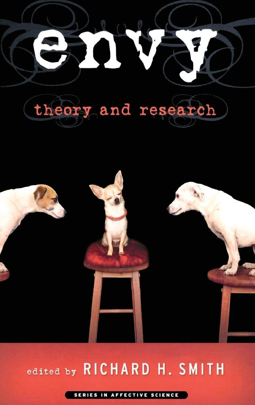 ENVY THEORY & RESEARCH C: Theory and Research (Affective Science)