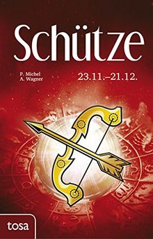 Schütze: 23. November - 21. Dezember