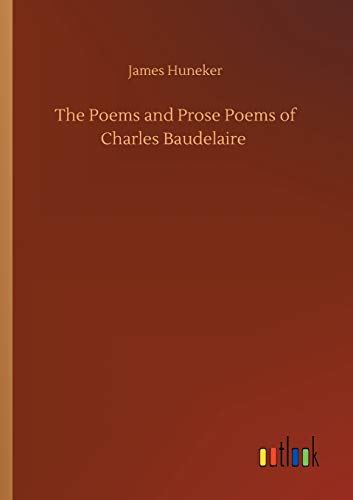 The Poems and Prose Poems of Charles Baudelaire
