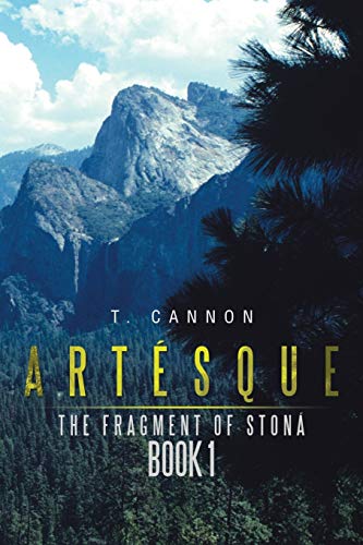 Artésque: The Fragment of Stoná Book 1