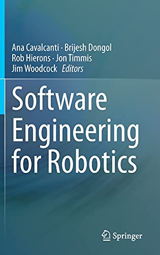 Software Engineering for Robotics