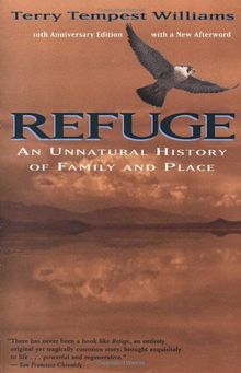 Refuge: An Unnatural History of Family and Place (Vintage)