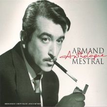 Anthologie von Armand Mestral | CD | Zustand gut