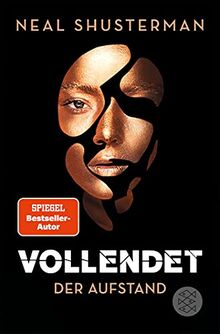 Vollendet – Der Aufstand: Band 2 von Shusterman, Neal | Buch | Zustand gut