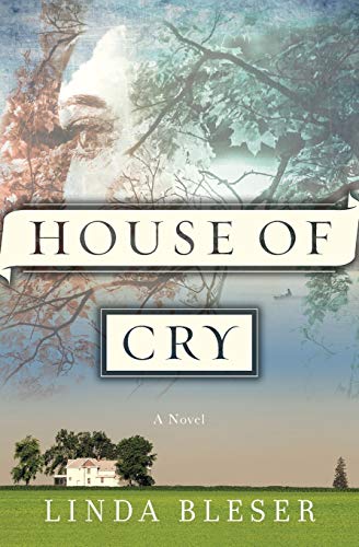 House of Cry: A Novel