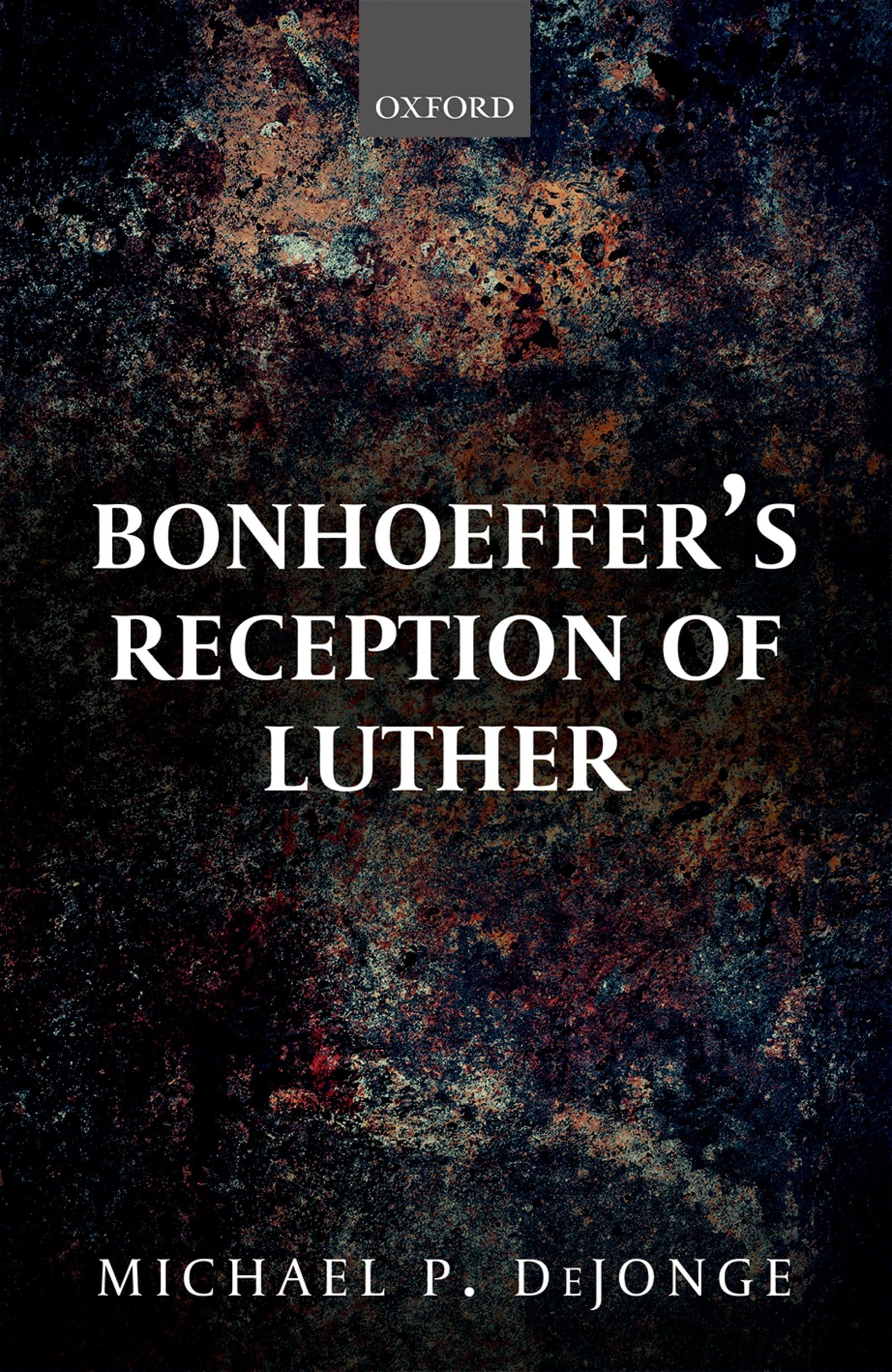 BONHOEFFER'S RECEPTION OF LUTHER C