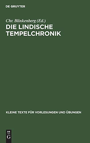 Die Lindische Tempelchronik (Kleine Texte für Vorlesungen und Übungen, 131, Band 131)