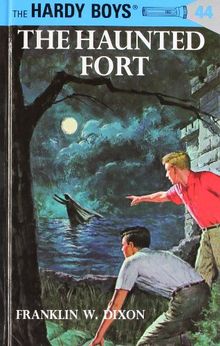 Hardy Boys 44: The Haunted Fort (The Hardy Boys, Band 44)
