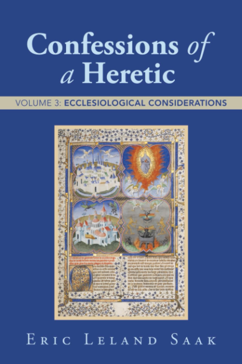 Confessions of a Heretic